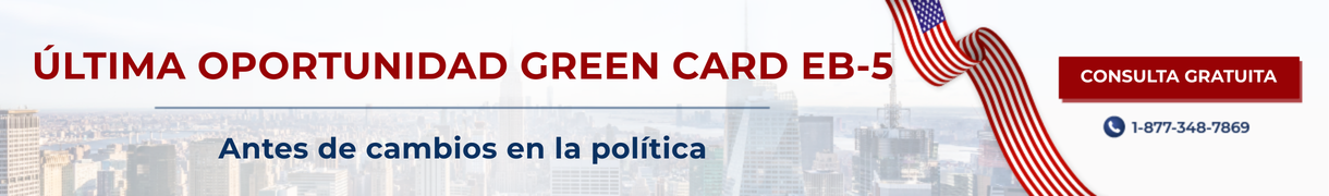 ultima-oportunidad-green-card-eb5-banner-ads-ditrumyfcg